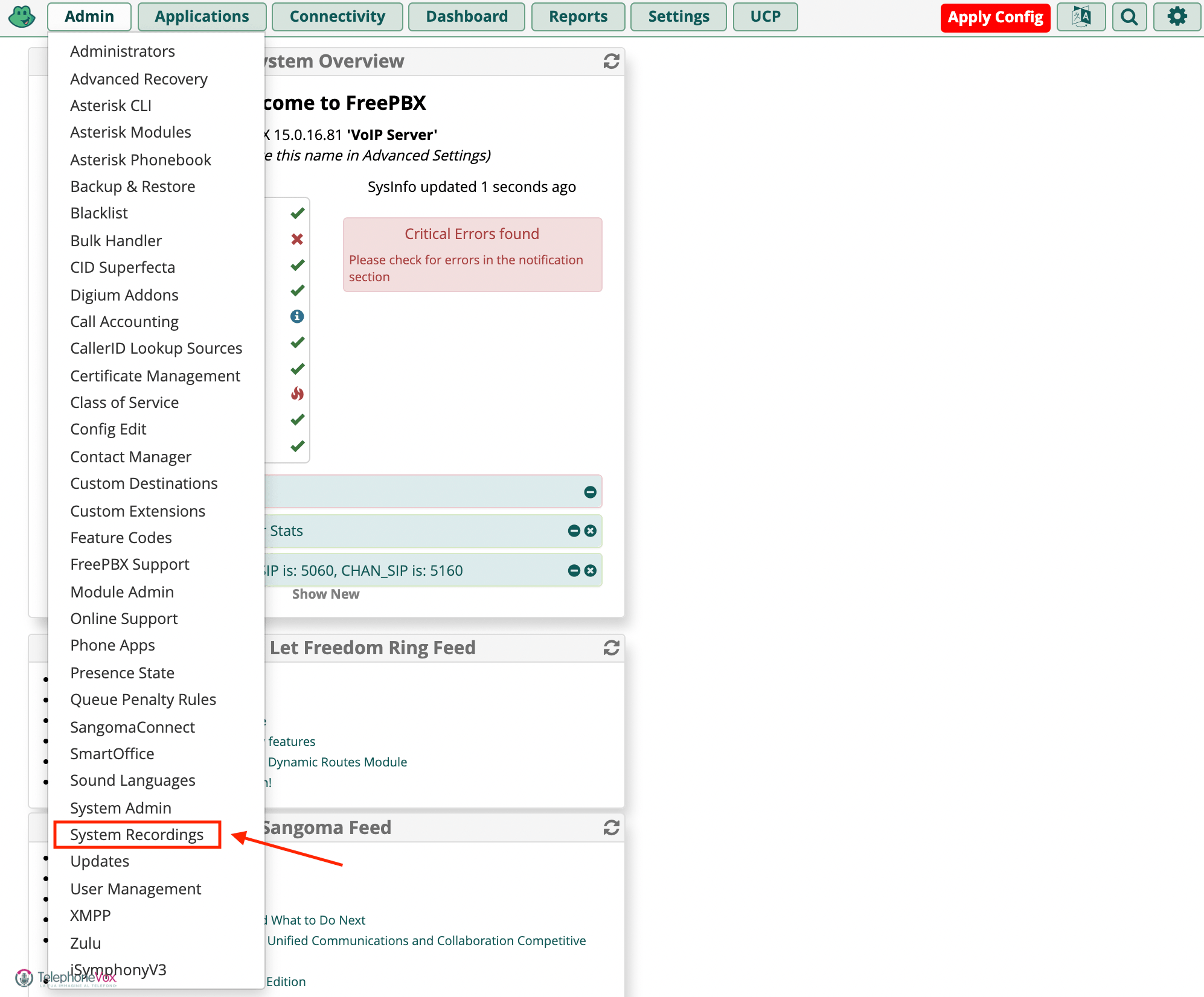 Dal menù a tendina “Admin” selezionare la voce “System Recordings” la quale darà accesso 
alla gestione completa dei messaggi di cortesia di FreePbx (Free pbx).